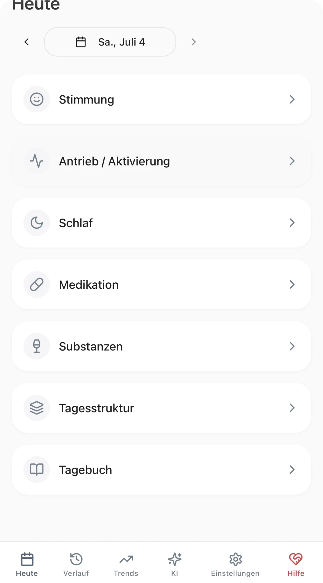 Startbildschirm mit Datum und allen Kategorien: Stimmung, Antrieb/Aktivierung, Schlaf, Medikation, Substanzen, Tagesstruktur, Tagebuch.